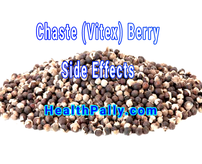 Side effects of taking too much of Vitex extracts