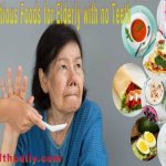 Soft Nutritious Foods For Elderly With No Teeth Foods you can eat without teeth
